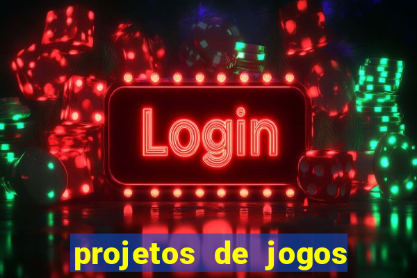 projetos de jogos internos escolares